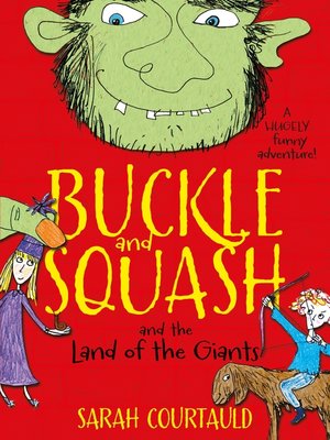 cover image of Buckle and Squash and the Land of the Giants